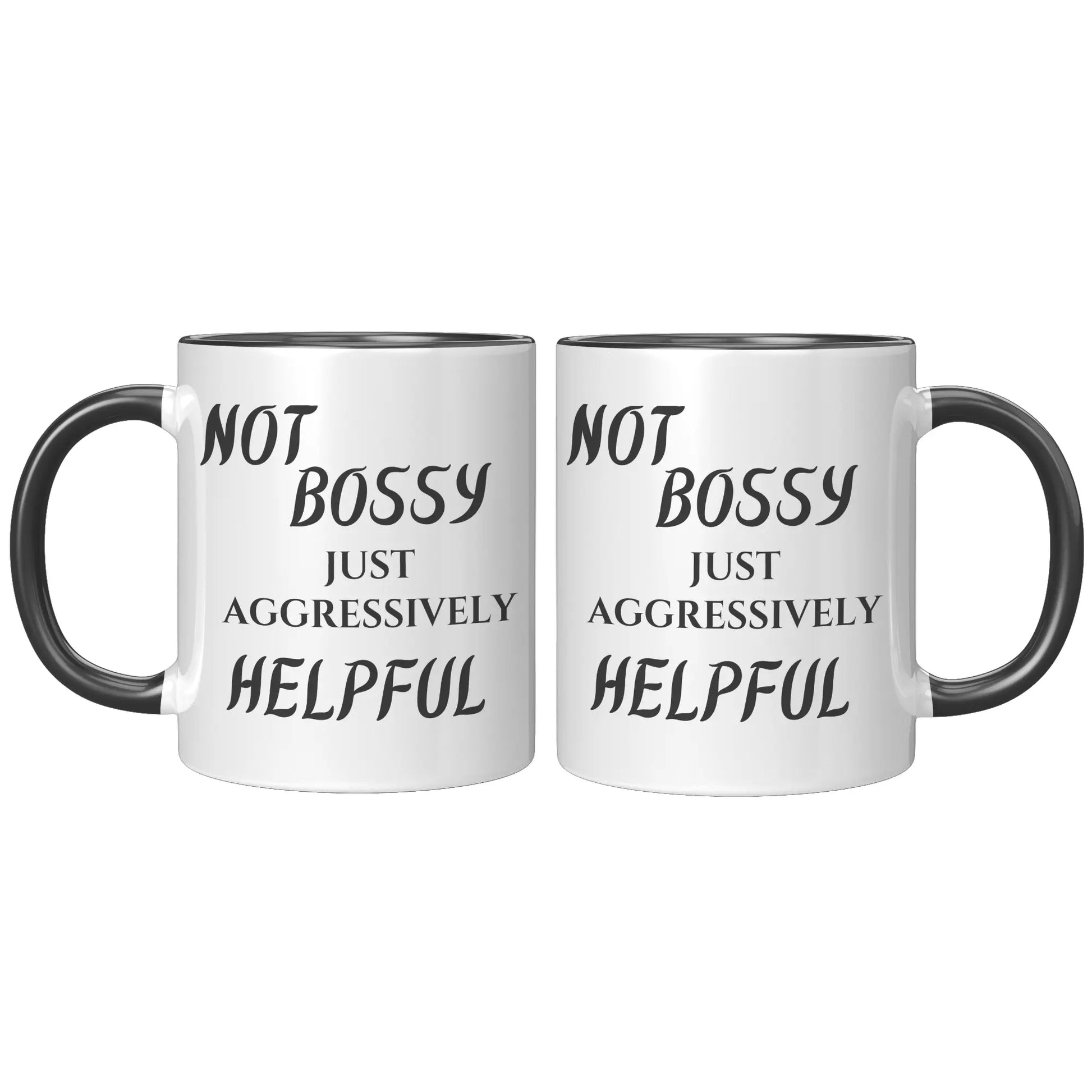 NOT BOSSY 11oz Accent Mug AnywherePOD