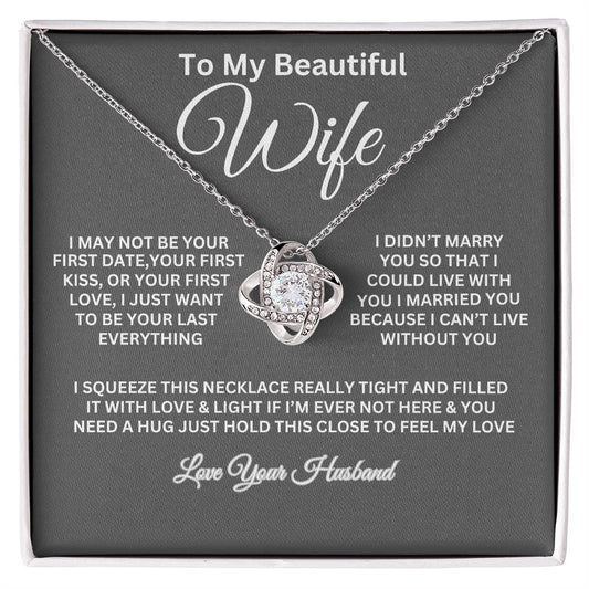 To My Beautiful Wife Love Knot Necklace