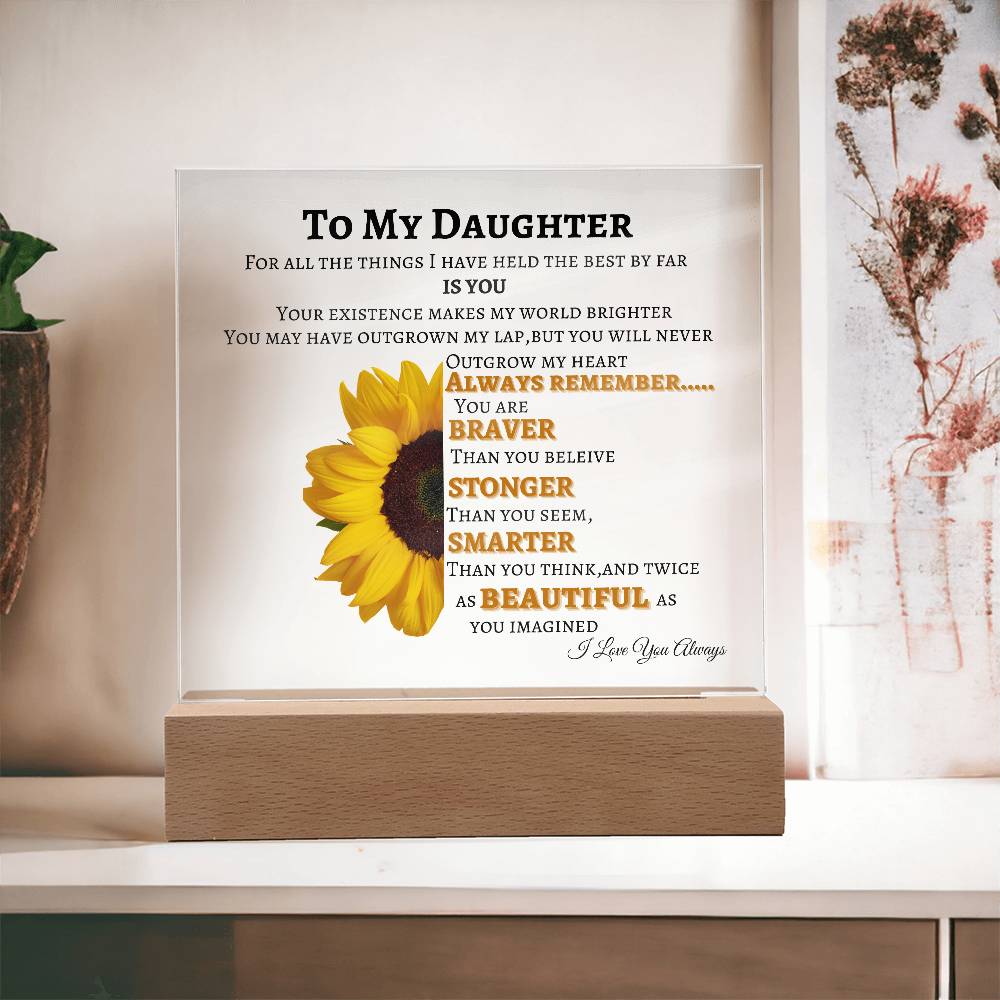 To My Daughter Sun Flower Square Acrylic Plaque