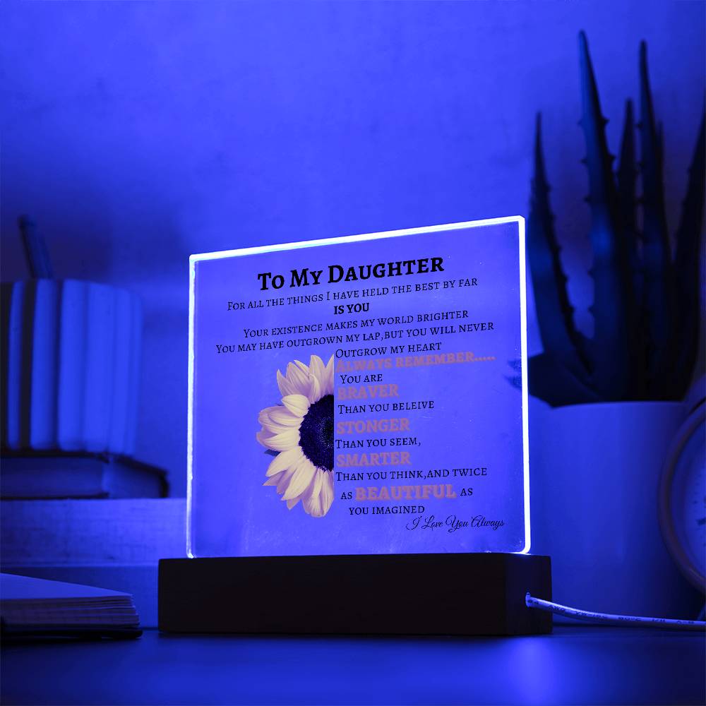 To My Daughter Sun Flower Square Acrylic Plaque